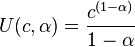 U(c, \alpha) = \frac{c^{(1-\alpha)}}{1-\alpha}