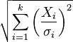 \sqrt{\sum_{i=1}^k \left(\frac{X_i}{\sigma_i}\right)^2}