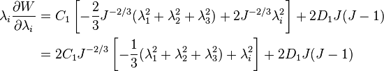 
  \begin{align}
  \lambda_i\frac{\partial W}{\partial \lambda_i} & =
     C_1\left[-\frac{2}{3}J^{-2/3}(\lambda_1^2+\lambda_2^2+\lambda_3^2)
              +2J^{-2/3}\lambda_i^2\right] + 2D_1J(J-1) \\
     & = 2C_1J^{-2/3}\left[-\frac{1}{3}(\lambda_1^2+\lambda_2^2+\lambda_3^2)
              +\lambda_i^2\right] + 2D_1J(J-1)
  \end{align}
