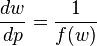 \frac{d w}{d p} = \frac{1}{f(w)} 