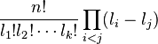  \frac{n!}{l_1!l_2!\cdots l_k!} \prod_{i<j} (l_i-l_j) 