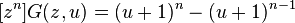 [z^n] G(z, u) = (u+1)^n - (u+1)^{n-1}