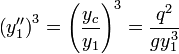 \left(y_1''\right)^3 = \left(\frac{y_c}{y_1}\right)^3 = \frac{q^2}{gy_1^3}