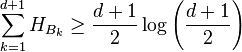  \sum_{k=1}^{d+1} H_{B_k} \geq \frac{d+1}{2} \log\left(\frac{d+1}{2} \right)