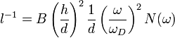  l^{-1} = B \left(\frac{h}{d}\right)^2 \frac{1}{d} \left(\frac{\omega}{\omega_D}\right)^2N(\omega) 