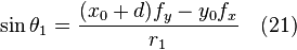 \sin \theta_1 = \frac{(x_0+d) f_y - y_0 f_x}{r_1} \quad (21)