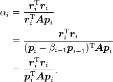 \begin{align}
\alpha_i&=\frac{\boldsymbol{r}_i^\mathrm{T}\boldsymbol{r}_i}{\boldsymbol{r}_i^\mathrm{T}\boldsymbol{Ap}_i}\\
&=\frac{\boldsymbol{r}_i^\mathrm{T}\boldsymbol{r}_i}{(\boldsymbol{p}_i-\beta_{i-1}\boldsymbol{p}_{i-1})^\mathrm{T}\boldsymbol{Ap}_i}\\
&=\frac{\boldsymbol{r}_i^\mathrm{T}\boldsymbol{r}_i}{\boldsymbol{p}_i^\mathrm{T}\boldsymbol{Ap}_i}\text{.}
\end{align}