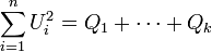 
\sum_{i=1}^n U_i^2=Q_1+\cdots + Q_k
