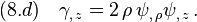 (8.d)\quad \gamma_{,\,z}=2\,\rho\,\psi_{,\,\rho}\psi_{,\,z} \,.