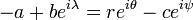 -a+be^{i\lambda}=re^{i\theta}-ce^{i\psi}\,