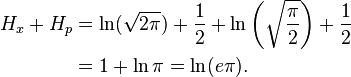 \begin{align}H_x+H_p &= \ln(\sqrt{2\pi}) + \frac{1}{2} + \ln\left(\sqrt{\frac{\pi}{2}}\right) + \frac{1}{2}\\
&= 1 + \ln \pi = \ln(e\pi).\end{align}