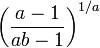 \left(\frac{a-1}{ab-1}\right)^{1/a}