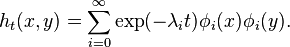 
h_t(x,y) = \sum_{i=0}^\infty \exp(-\lambda_i t) \phi_i(x) \phi_i(y).
