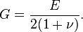  G = \frac{E}{2(1+\nu)}. 