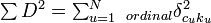 \textstyle\sum D^2 = \textstyle\sum_{u=1}^N~_{ordinal} \delta_{c{_u}k{_u}}^2