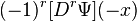 (-1)^r[D^r\Psi](-x)