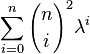 \sum_{i=0}^n {n\choose{i}}^2\lambda^i