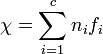 \mathbf{\chi} = \sum_{i=1}^{c}n_i f_i