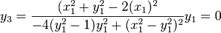 y_3 = \frac{(x_1^2+ y_1^2 - 2(x_1 )^2}{-4 (y_1^2-1)y_1^2+(x_1^2-y_1^2)^2}y_1 = 0