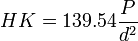 HK = 139.54 \frac{P}{d^2}