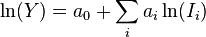  \ln(Y) = a_0 + \sum_i a_i \ln(I_i) 