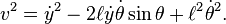 v^2=\dot y^2-2 \ell \dot y \dot \theta \sin \theta  + \ell^2\dot \theta ^2.