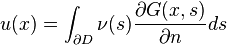 u(x)=\int_{\partial D} \nu(s) \frac{\partial G(x,s)}{\partial n} ds