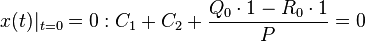 x(t)|_{t=0} = 0: C_1+C_2+\frac{Q_0\cdot 1-R_0\cdot 1}{P}=0