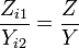 \frac{Z_{i 1}}{Y_{i 2}} = \frac{Z}{Y}