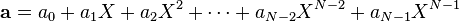   \textbf{a} = a_0 + a_1 X + a_2 X^2 + \cdots + a_{N-2} X^{N-2} + a_{N-1} X^{N-1} 