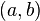 \textstyle \left(  a,b\right)  