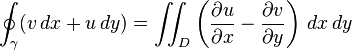 \oint_\gamma (v\,dx+u\,dy) =  \iint_D \left(  \frac{\partial u}{\partial x}-\frac{\partial v}{\partial y} \right )\,dx\,dy