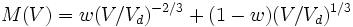 M(V) = w(V/V_d)^{-2/3} + (1-w)(V/V_d)^{1/3}