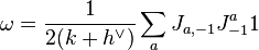 \omega = \frac{1}{2(k+h^\vee)} \sum_a J_{a,-1} J^a_{-1} 1