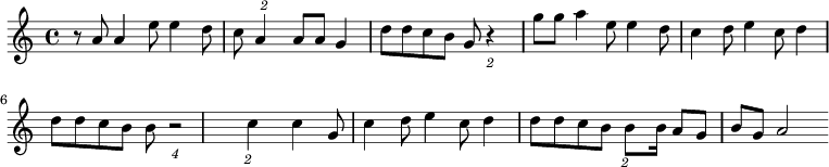 
\relative c' {\clef treble
\key c \major
r8 a'8 a4 e'8 e4 d8 c8 \times 3/2 {a4} |
a8 a8 g4 d'8 d8 c8 b8 g8 \times 3/2 {r4} |
g'8 g8 a4 e8 e4 d8 c4 d8 e4 c8 d4 d8 d8 c8 b8 b8 \times 5/4 {r2} |
\times 3/2 {c4} c4 g8 c4 d8 e4 c8 d4 d8 d8 c8 b8 \times 3/2 {b8} | b16 a8 g8 b8 g8 a2
}