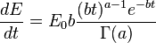 \frac{dE}{dt} = E_0b  \frac{(bt)^{a-1}e^{-bt}}{\Gamma(a)}