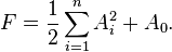 F = \frac1{2} \sum_{i = 1}^{n} A_{i}^{2} + A_{0}.