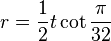 r = \frac{1}{2}t \cot \frac{\pi}{32}