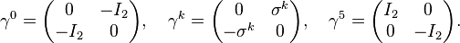 \gamma^0 = \begin{pmatrix} 0 & -I_2 \\ -I_2 & 0 \end{pmatrix},\quad \gamma^k = \begin{pmatrix} 0 & \sigma^k \\ -\sigma^k & 0 \end{pmatrix},\quad \gamma^5 = \begin{pmatrix} I_2 & 0 \\ 0 & -I_2 \end{pmatrix}.