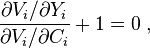   \frac{\partial V_{i} / \partial Y_{i} }{\partial V_{i} / \partial C_{i}  } + 1 = 0 \; ,  