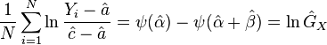 \frac{1}{N}\sum_{i=1}^N  \ln \frac{Y_i - \hat{a}}{\hat{c}-\hat{a}} = \psi(\hat{\alpha})-\psi(\hat{\alpha} +\hat{\beta} )=  \ln \hat{G}_X