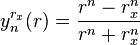 y_n^{r_x}(r) = \frac{r^n-r_x^n}{r^n+r_x^n}