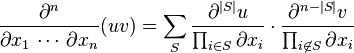 {\partial^n \over \partial x_1\,\cdots\,\partial x_n} (uv)
= \sum_S {\partial^{|S|} u \over \prod_{i\in S} \partial x_i} \cdot {\partial^{n-|S|} v \over \prod_{i\not\in S} \partial x_i}