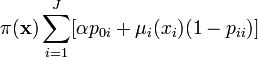  \pi(\mathbf{x}) \sum_{i=1}^J [\alpha p_{0i} +\mu_i (x_i) (1-p_{ii})] 