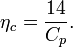 \eta_c = \frac{14}{C_p}.