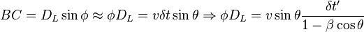 BC = D_L\sin\phi \approx \phi D_L = v\delta t \sin\theta \Rightarrow \phi D_L = v\sin\theta\frac{\delta t'}{1-\beta\cos\theta}