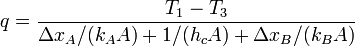 q=\frac{T_1 - T_3}{\Delta x_A/(k_A A)+1/(h_c A) + \Delta x_B/(k_B A)}