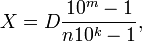 X=D \frac {10^m-1}{n10^k-1},