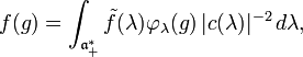 f(g)=\int_{\mathfrak{a}^*_+} \tilde{f}(\lambda) \varphi_\lambda(g)\, |c(\lambda)|^{-2}\, d\lambda,