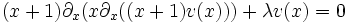 (x+1)\partial_x(x\partial_x((x+1)v(x)))+\lambda v(x)=0